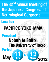 The 32 Annual Meeting of the Japanese Congress of Neurological Surgeons